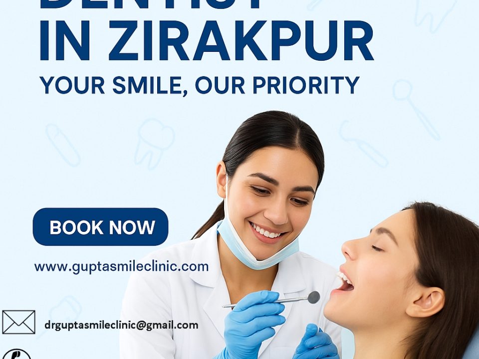 best dentist in Zirakpur